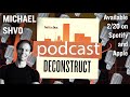 Why Michael Shvo is Bullish on Office Market | Deconstruct