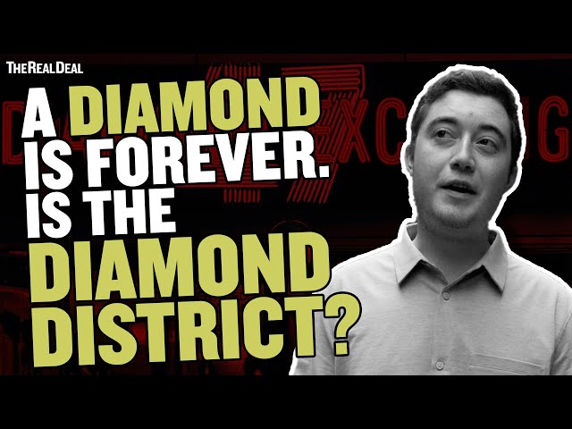 A Diamond Is Forever. Is the Diamond District?