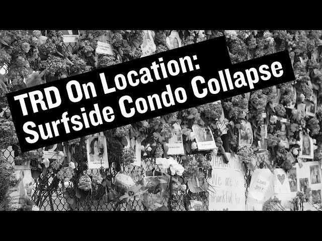 On Location At The Surfside Condo Collapse