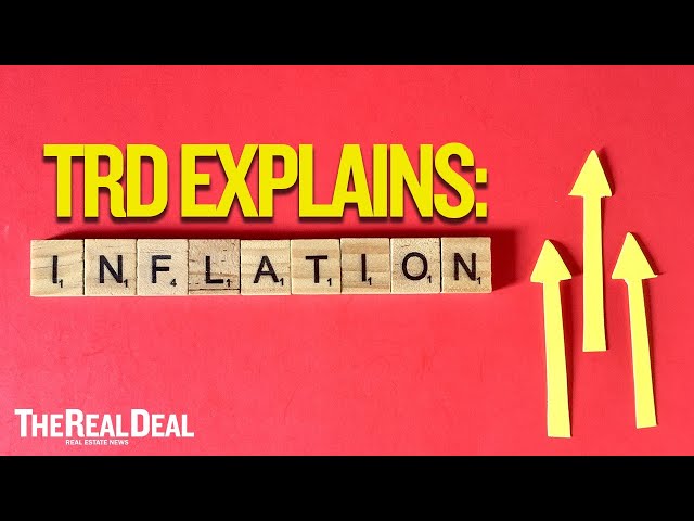 How Inflation Impacts Real Estate | TRD Explains