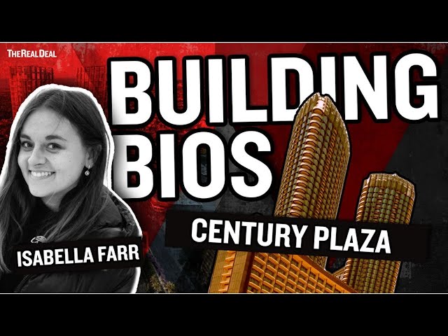 Fighting for Century Plaza - Building Bios