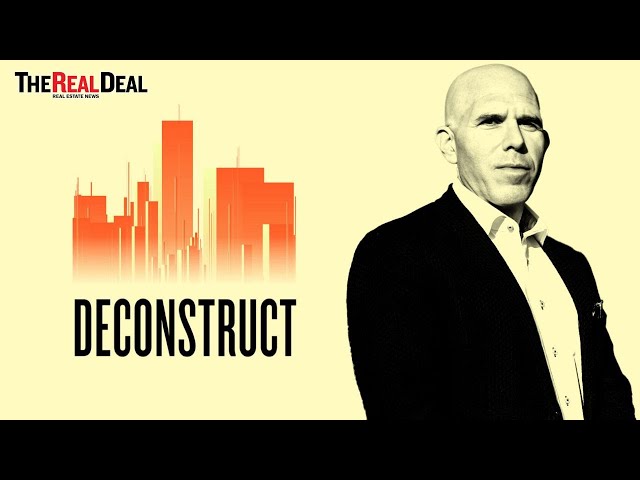 RXR's Scott Rechler on distress and RE opportunities | Deconstruct